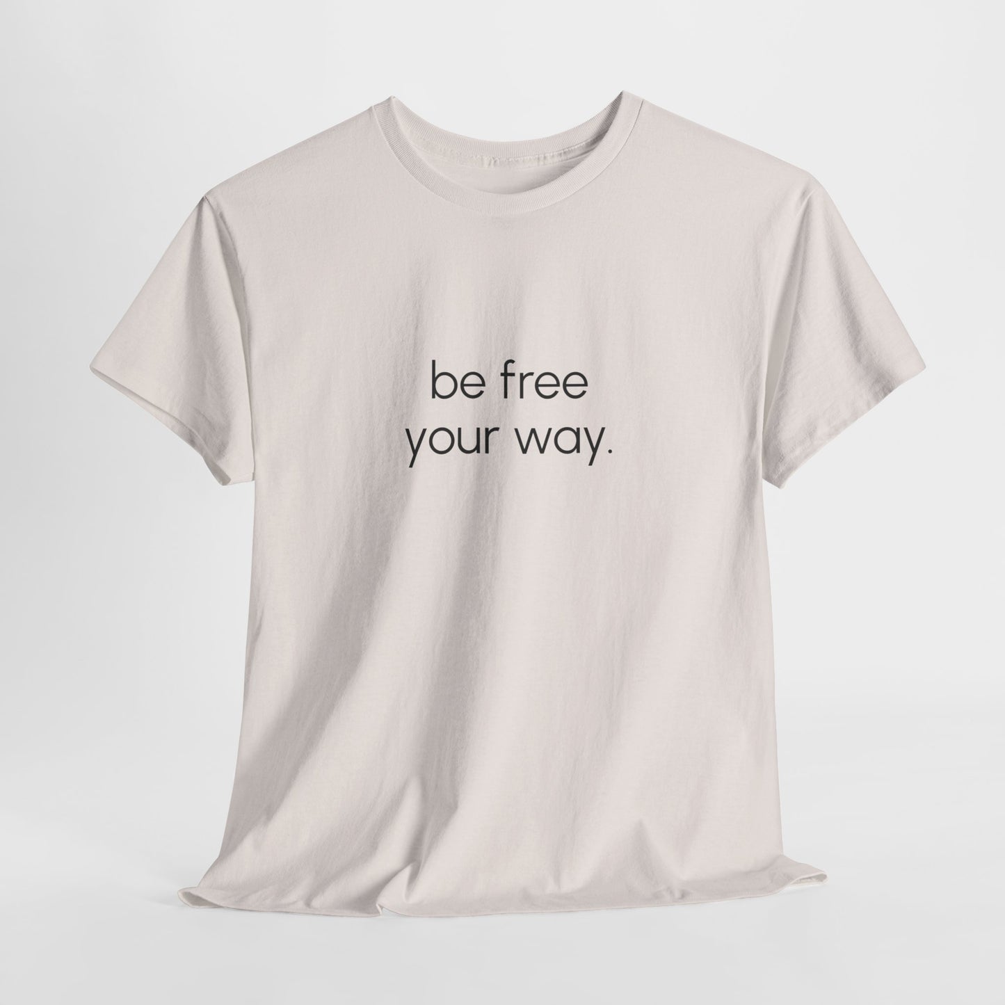 Be Free Tee