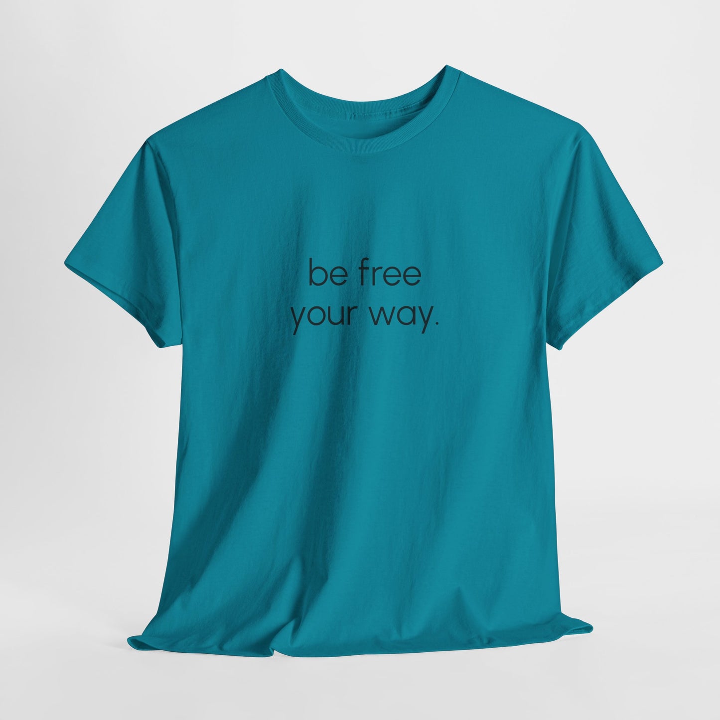 Be Free Tee