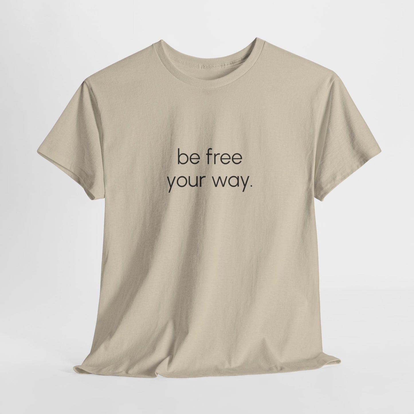 Be Free Tee